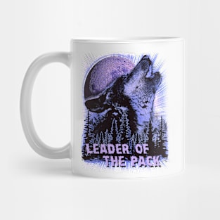 80's Wolf Leader of the Pack Very Sick Everyone Will Think You Are Cool Mug